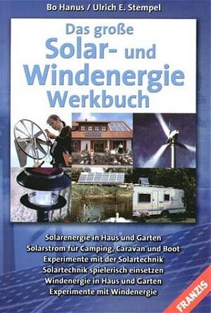 Das große Solar- und Windenergie-Werkbuch