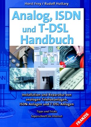 Analog, ISDN und T-DSL Handbuch