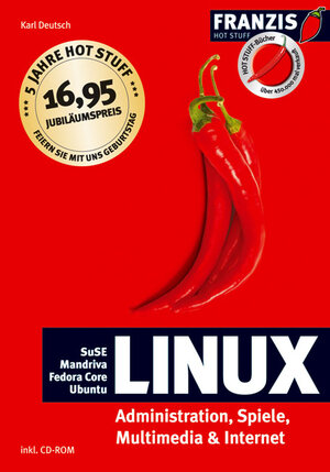 Linux. Administration, Spiele, Multimedia und Internet