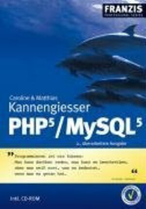 PHP 5 / MySQL 5. Studienausgabe