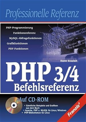 Buchcover PHP 3/4 - Befehlsreferenz | Damir Enseleit | EAN 9783772371844 | ISBN 3-7723-7184-1 | ISBN 978-3-7723-7184-4