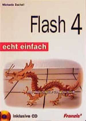 Flash 5 - echt einfach : das kinderleichte Computerbuch. 3772372546