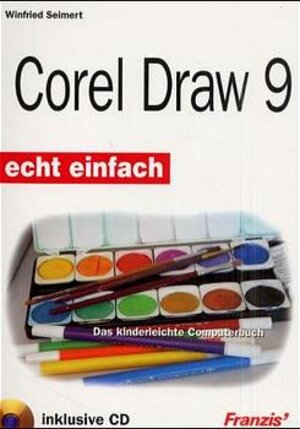 Buchcover Corel Draw 9 | Natascha Nicol | EAN 9783772376740 | ISBN 3-7723-7674-6 | ISBN 978-3-7723-7674-0