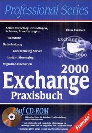 Exchange 2000 Praxisbuch, m. CD-ROM