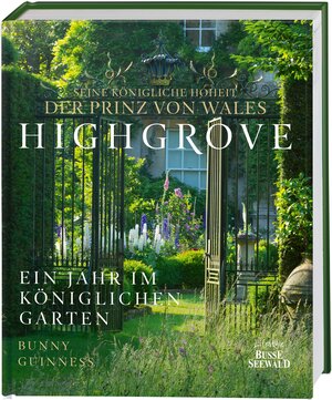 Buchcover Highgrove | Seine Königliche Hoheit der Prinz von Wales | EAN 9783772431159 | ISBN 3-7724-3115-1 | ISBN 978-3-7724-3115-9