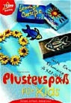 Plusterspaß für Kids