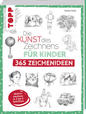 Buchcover Die Kunst des Zeichnens für Kinder 365 Zeichenideen | Gecko Keck | EAN 9783772443992 | ISBN 3-7724-4399-0 | ISBN 978-3-7724-4399-2