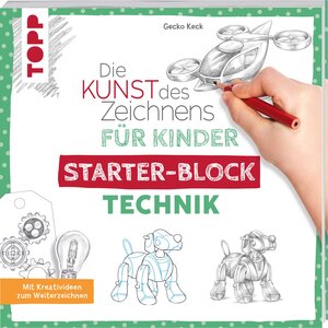 Buchcover Die Kunst des Zeichnens für Kinder Starter-Block - Technik | Gecko Keck | EAN 9783772446160 | ISBN 3-7724-4616-7 | ISBN 978-3-7724-4616-0