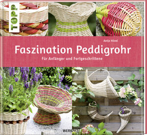 Buchcover Faszination Peddigrohr | Antje Hövel | EAN 9783772455100 | ISBN 3-7724-5510-7 | ISBN 978-3-7724-5510-0