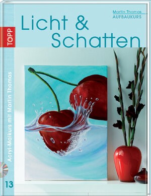 Buchcover Aufbaukurs Licht & Schatten | Martin Thomas | EAN 9783772462122 | ISBN 3-7724-6212-X | ISBN 978-3-7724-6212-2