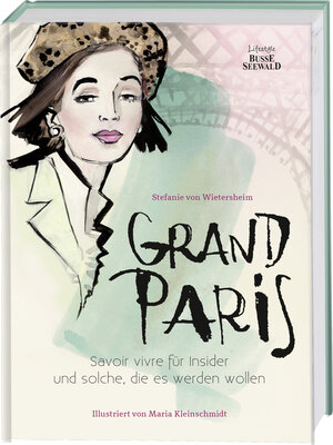 Buchcover Grand Paris | Stefanie von Wietersheim | EAN 9783772474507 | ISBN 3-7724-7450-0 | ISBN 978-3-7724-7450-7