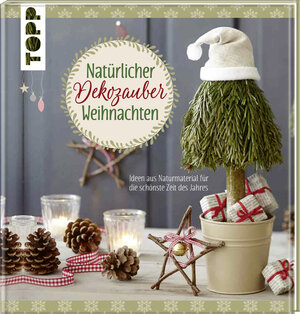 Buchcover Natürlicher Dekozauber Weihnachten | Susanne Pypke | EAN 9783772476969 | ISBN 3-7724-7696-1 | ISBN 978-3-7724-7696-9
