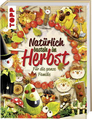 Buchcover Natürlich basteln im Herbst | frechverlag | EAN 9783772477423 | ISBN 3-7724-7742-9 | ISBN 978-3-7724-7742-3