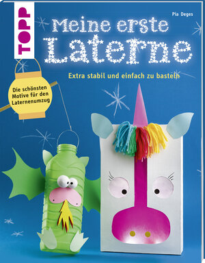 Buchcover Meine erste Laterne | Pia Deges | EAN 9783772477706 | ISBN 3-7724-7770-4 | ISBN 978-3-7724-7770-6