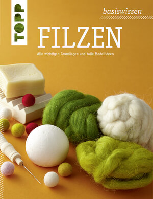 Buchcover basiswissen Filzen | frechverlag | EAN 9783772477959 | ISBN 3-7724-7795-X | ISBN 978-3-7724-7795-9
