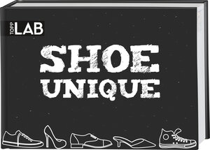 Buchcover Shoe unique | frechverlag | EAN 9783772479083 | ISBN 3-7724-7908-1 | ISBN 978-3-7724-7908-3