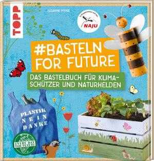 Buchcover #Basteln for Future | Susanne Pypke | EAN 9783772484605 | ISBN 3-7724-8460-3 | ISBN 978-3-7724-8460-5