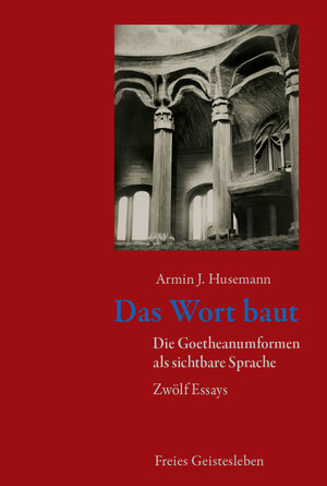 Buchcover Das Wort baut | Armin J. Husemann | EAN 9783772500657 | ISBN 3-7725-0065-X | ISBN 978-3-7725-0065-7