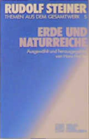 Buchcover Erde und Naturreiche | Rudolf Steiner | EAN 9783772500756 | ISBN 3-7725-0075-7 | ISBN 978-3-7725-0075-6
