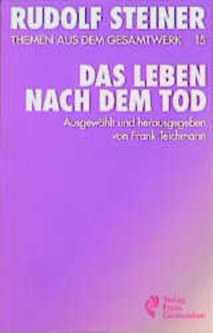 Buchcover Das Leben nach dem Tod | Rudolf Steiner | EAN 9783772500855 | ISBN 3-7725-0085-4 | ISBN 978-3-7725-0085-5