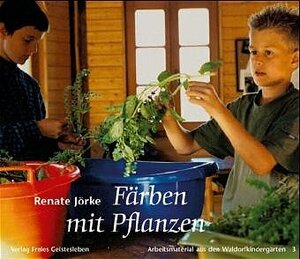 Buchcover Färben mit Pflanzen | Renate Jörke | EAN 9783772503733 | ISBN 3-7725-0373-X | ISBN 978-3-7725-0373-3