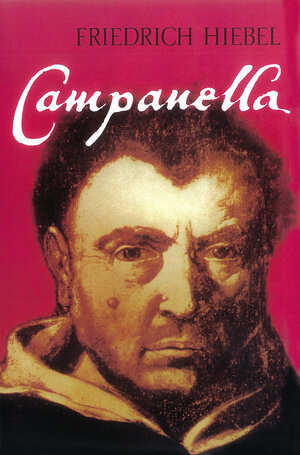 Buchcover Campanella | Friedrich Hiebel | EAN 9783772506185 | ISBN 3-7725-0618-6 | ISBN 978-3-7725-0618-5