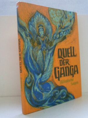 Buchcover Quell der Ganga | Dan Lindholm | EAN 9783772506574 | ISBN 3-7725-0657-7 | ISBN 978-3-7725-0657-4