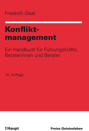 Buchcover Konfliktmanagement | Friedrich Glasl | EAN 9783772510892 | ISBN 3-7725-1089-2 | ISBN 978-3-7725-1089-2
