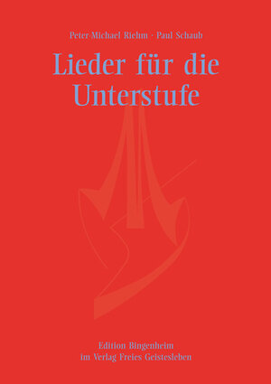 Buchcover Lieder für die Unterstufe | Peter-Michael Riehm | EAN 9783772513398 | ISBN 3-7725-1339-5 | ISBN 978-3-7725-1339-8