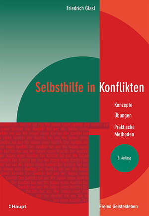 Buchcover Selbsthilfe in Konflikten | Friedrich Glasl | EAN 9783772515903 | ISBN 3-7725-1590-8 | ISBN 978-3-7725-1590-3