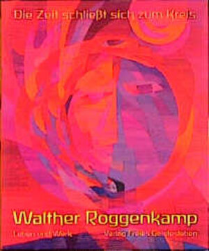 Buchcover Die Zeit schliesst sich zum Kreis | Katrin Hofmann | EAN 9783772515910 | ISBN 3-7725-1591-6 | ISBN 978-3-7725-1591-0