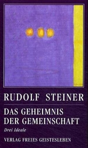 Buchcover Das Geheimnis der Gemeinschaft | Rudolf Steiner | EAN 9783772517761 | ISBN 3-7725-1776-5 | ISBN 978-3-7725-1776-1