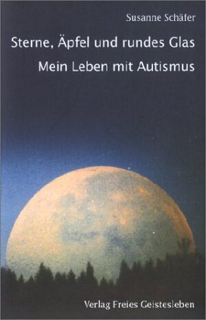 Buchcover Sterne, Äpfel und rundes Glas | Susanne Schäfer | EAN 9783772518140 | ISBN 3-7725-1814-1 | ISBN 978-3-7725-1814-0