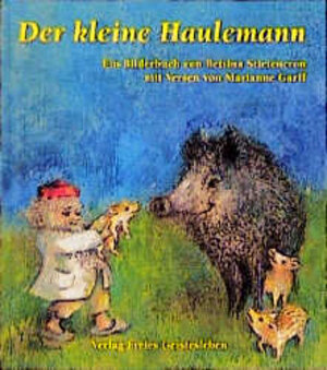 Buchcover Der kleine Haulemann | Bettina Stietencron | EAN 9783772518355 | ISBN 3-7725-1835-4 | ISBN 978-3-7725-1835-5