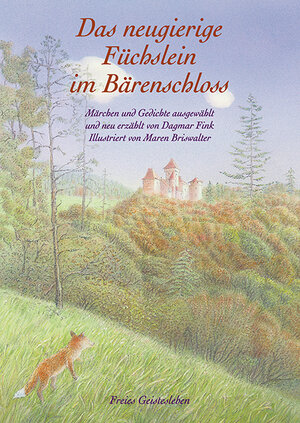 Buchcover Das neugierige Füchslein im Bärenschloss | Dagmar Fink | EAN 9783772519604 | ISBN 3-7725-1960-1 | ISBN 978-3-7725-1960-4