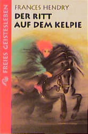 Der Ritt auf dem Kelpie