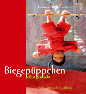 Buchcover Biegepüppchen selbst gemacht | Cristina Cevales-Labonde | EAN 9783772521843 | ISBN 3-7725-2184-3 | ISBN 978-3-7725-2184-3