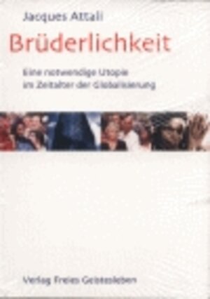 Buchcover Brüderlichkeit | Jacques Attali | EAN 9783772522352 | ISBN 3-7725-2235-1 | ISBN 978-3-7725-2235-2