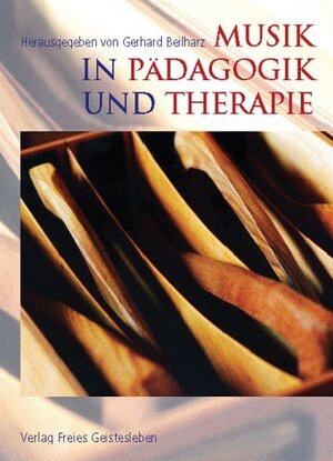 Buchcover Musik in Pädagogik und Therapie  | EAN 9783772522376 | ISBN 3-7725-2237-8 | ISBN 978-3-7725-2237-6