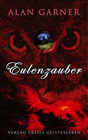 Buchcover Eulenzauber | Alan Garner | EAN 9783772522604 | ISBN 3-7725-2260-2 | ISBN 978-3-7725-2260-4