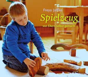 Buchcover Spielzeug von Eltern selbstgemacht | Freya Jaffke | EAN 9783772523014 | ISBN 3-7725-2301-3 | ISBN 978-3-7725-2301-4