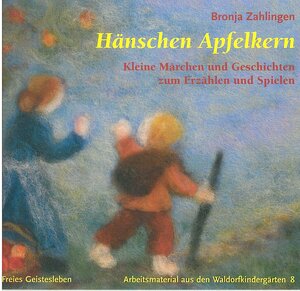 Buchcover Hänschen Apfelkern | Bronja Zahlingen | EAN 9783772523083 | ISBN 3-7725-2308-0 | ISBN 978-3-7725-2308-3