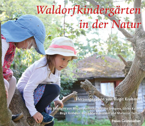 Buchcover Waldorfkindergärten in der Natur  | EAN 9783772523267 | ISBN 3-7725-2326-9 | ISBN 978-3-7725-2326-7