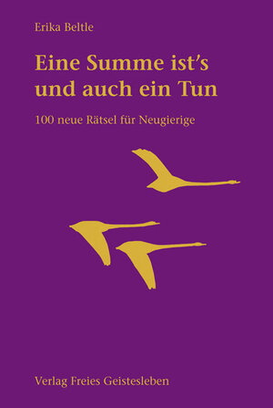 Buchcover Eine Summe ist's und auch ein Tun | Erika Beltle | EAN 9783772526879 | ISBN 3-7725-2687-X | ISBN 978-3-7725-2687-9
