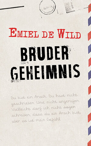 Buchcover Brudergeheimnis | Emiel de Wild | EAN 9783772527814 | ISBN 3-7725-2781-7 | ISBN 978-3-7725-2781-4