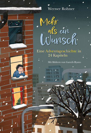 Buchcover Mehr als ein Wunsch | Werner Rohner | EAN 9783772531262 | ISBN 3-7725-3126-1 | ISBN 978-3-7725-3126-2