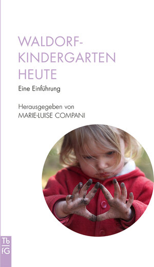 Buchcover Waldorfkindergarten heute  | EAN 9783772533082 | ISBN 3-7725-3308-6 | ISBN 978-3-7725-3308-2