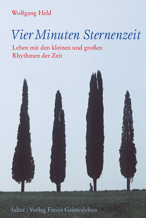 Buchcover Vier Minuten Sternenzeit | Wolfgang Held | EAN 9783772542404 | ISBN 3-7725-4240-9 | ISBN 978-3-7725-4240-4