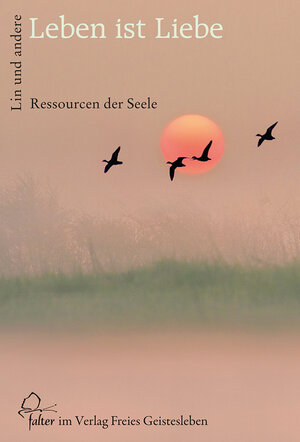 Buchcover Leben ist Liebe | EAN 9783772542480 | ISBN 3-7725-4248-4 | ISBN 978-3-7725-4248-0