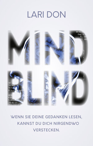 Buchcover Mindblind | Lari Don | EAN 9783772543081 | ISBN 3-7725-4308-1 | ISBN 978-3-7725-4308-1